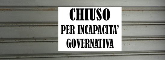 Grazie al governo: 8 attività commerciali su 10 non apriranno mai più