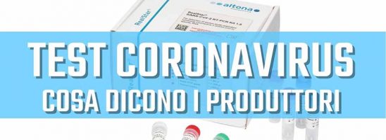 Test coronavirus: cosa dicono i produttori?