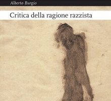 Razzismo: falsa coscienza della modernità occidentale