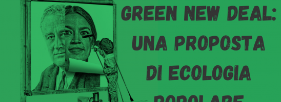 Green New Deal: una proposta di ecologia popolare