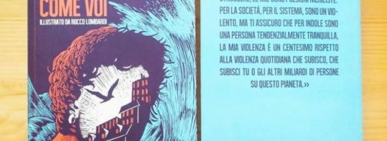 Dalla letteratura al processo. Il romanzo “Io non sono come voi” (Eris Edizioni) nella richiesta di sorveglianza speciale per l’autore Marco Boba