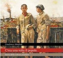 C’era una volta… dalla cultura popolare alla cultura di massa