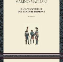 Il cannocchiale del tenente Dumont, di Marino Magliani