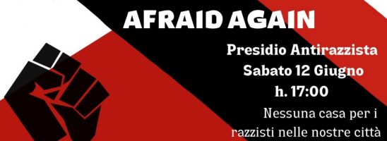 Chioggia – Make racists afraid again! Nessuna casa per i razzisti nelle nostre città!