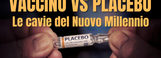 Placebo contro vaccino: ecco le cavie del Nuovo Millennio