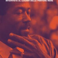 Eldridge Cleaver. O l’urgenza della rivoluzione.