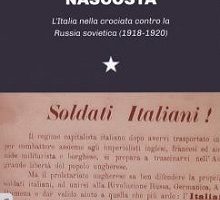 La guerra nascosta. L’Italia nella crociata contro la Russia sovietica