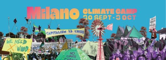 Cosa succede a Milano in questi giorni? La PreCop e il Climate Camp