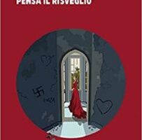 “Pensa il risveglio” di Alessandro Cinquegrani