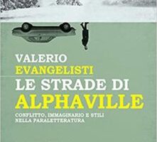 La sovversione paraletteraria di Valerio Evangelisti