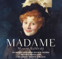 Madame, di Mauro Baldrati – un estratto