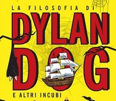 Dylan Dog: un anarchico dell’immaginazione, uno scettico della ragione