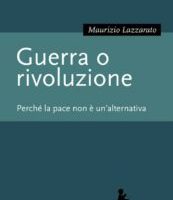 Si vis pacem… appunti su guerra o rivoluzione.