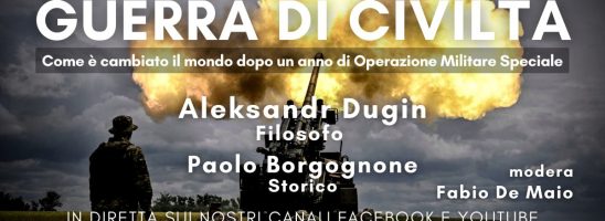 Guerra di civiltà – Aleksandr Dugin e Paolo Borgognone – [VIDEO]