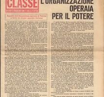 E’ la lotta che crea l’organizzazione. Il giornale “La classe”, alle origini dell’altro movimento operaio / 1