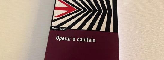 Ci ha lasciati Mario Tronti: la nascita dell’operaismo il suo lascito più grande