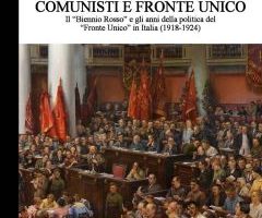 Il feticcio del Fronte Unico, la concretezza della Rivoluzione (e della controrivoluzione)