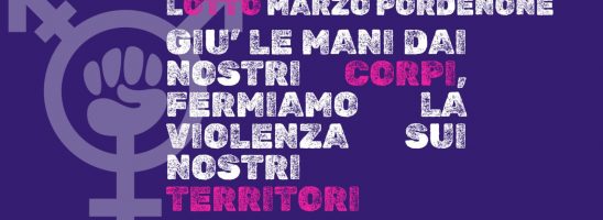 Giorgia Meloni a Pordenone l’8 marzo: «giù le mani dai nostri corpi, fermiamo la violenza sui nostri territori!»