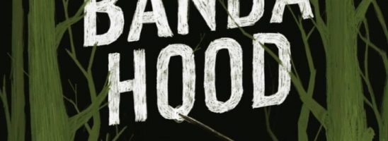 «La vera storia della Banda Hood», in libreria ad Aprile 2024