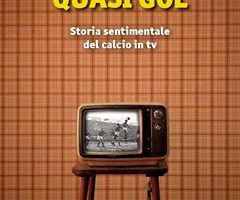 Sport e dintorni – Il calcio nell’era televisiva