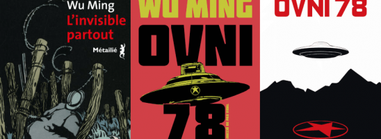 Uscite in Francia, Messico, Catalunya e ancora Francia: L’invisibile ovunque e Ufo 78, anzi: Ovni 78, com’è giusto!