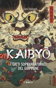 Kaibyō. I gatti soprannaturali del Giappone