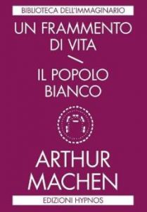 Weird & straniamento: le flâneries stilistiche di Arthur Machen (Victoriana 55)