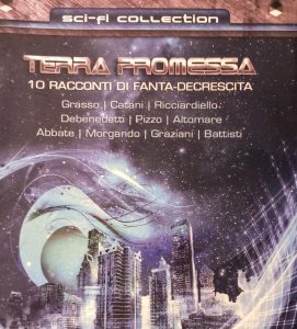 Decrescita e Narrativa: Terra Promessa – 10 racconti di fantadecrescita