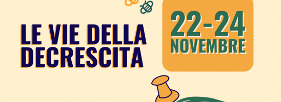 Le vie della decrescita – Note dall’incontro di Novembre