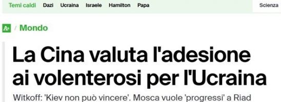 Chi ha messo in giro (e perché) la fake della Cina alleata ai “volenterosi” contro la Russia