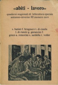 “Ribelle innalzandosi va, fino alle stelle”: la poesia operaia di abiti-lavoro (1980-1993)